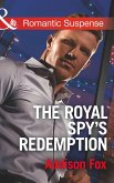The Royal Spy's Redemption (Mills & Boon Romantic Suspense) (Dangerous in Dallas, Book 4) (eBook, ePUB)