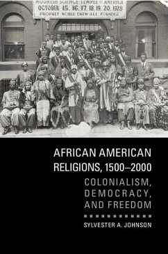 African American Religions, 1500-2000 (eBook, ePUB) - Johnson, Sylvester A.