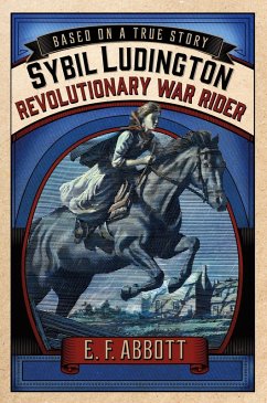 Sybil Ludington: Revolutionary War Rider (eBook, ePUB) Cover Sybil Ludington: Revolutionary War Rider (eBook, ePUB)