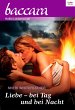 Liebe - bei Tag und bei Nacht (eBook,... - Bild 1