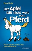 Der Apfel fällt nicht weit vom Pferd (eBook, PDF)