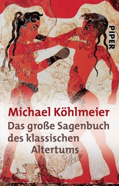 Das große Sagenbuch des klassischen Altertums (eBook, ePUB) - Köhlmeier, Michael