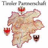 Tiroler Partnerschaft/Lied Der Tiroler Partnerscha