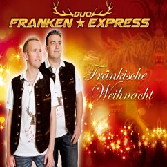 Fränkische Weihnacht - Duo Franken Express