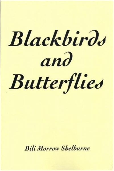 Blackbirds and Butterflies (eBook, ePUB)