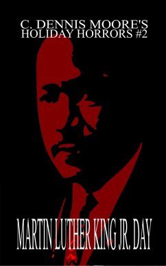 Cover Martin Luther King, Jr. Day (Holiday Horrors, #2) (eBook, ePUB)