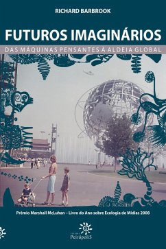 Cover Futuros imaginários - Das máquinas pensantes à aldeia global (eBook, ePUB)