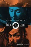 Pilatos e Jesus (eBook, ePUB)