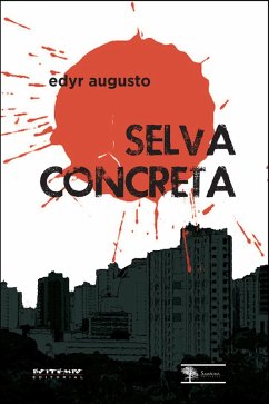 Selva concreta (eBook, ePUB) - Proença, Edyr Augusto