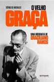 O velho Graça (eBook, ePUB)