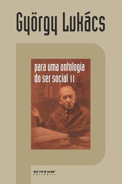 Para uma ontologia do ser social II (eBook, ePUB) - Lukács, György