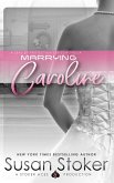 Marrying Caroline (Book 3.5) (eBook, ePUB)