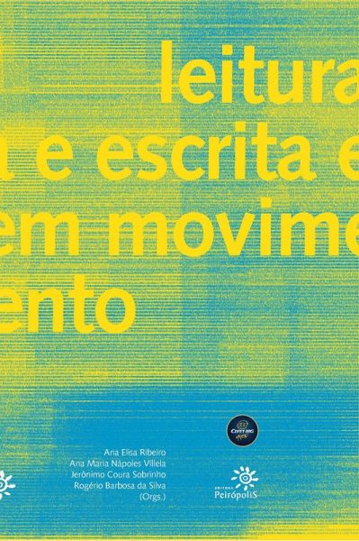 Leitura e escrita em movimento (eBook, ePUB) Leitura e escrita em movimento (eBook, ePUB)