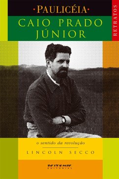 Caio Prado Júnior (eBook, PDF) - Secco, Lincoln