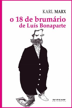 O 18 de brumário de Luís Bonaparte (eBook, PDF) - Marx, Karl