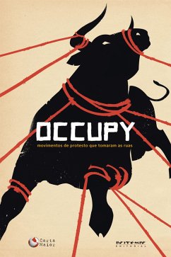 Occupy (eBook, ePUB) - Harvey, David; Davis, Mike; Zizek, Slavoj; Ali, Tariq; Safatle, Vladimir Pinheiro