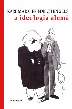 A ideologia alemã (eBook, PDF) - Marx, Karl; Engels, Friedrich