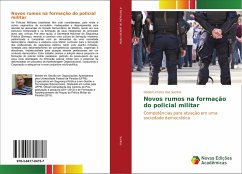 Novos rumos na formação do policial militar