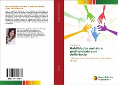 Habilidades sociais e profissionais com deficiência - Carvalho, Thaiz
