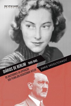 Diários de Berlim, 1940-1945 (eBook, ePUB) - Vassiltchikov, Marie