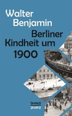 Cover Berliner Kindheit um Neunzehnhundert