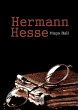 Hermann Hesse: Sein Leben und sein Werk - Bild 1