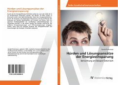 Hürden und Lösungsansätze der Energieeinsparung - Pirchmoser, Gerald