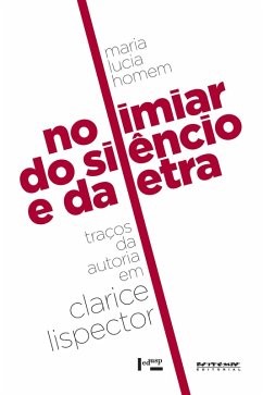 No limiar do silêncio e da letra (eBook, ePUB) - Homem, Maria Lucia