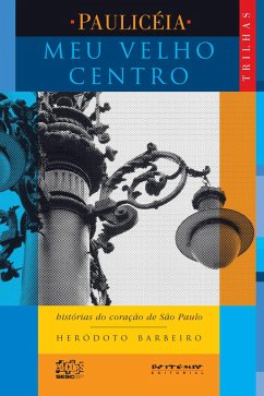 Meu velho Centro (eBook, PDF) - Barbeiro, Heródoto