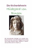 Die Kirchenlehrerin Hildegard von Bingen (eBook, ePUB)