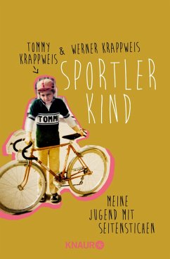 Sportlerkind (eBook, ePUB) - Krappweis, Tommy; Krappweis, Werner