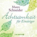 Achtsamkeit für Einsteiger (eBook, ePUB)