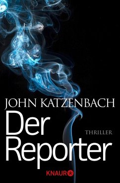Der Reporter (eBook, ePUB) - Katzenbach, John