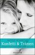 Konfetti und Tränen (eBook, ePUB) - Bild 1