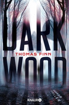 Dark Wood (eBook, ePUB) - Finn, Thomas