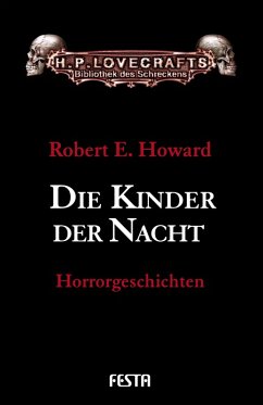 Die Kinder der Nacht (eBook, ePUB) - E. Howard, Robert