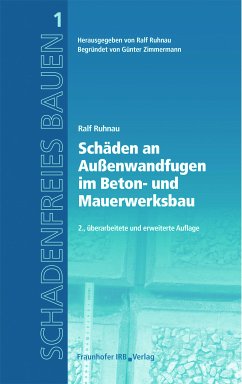 Schäden an Außenwandfugen im Beton- und Mauerwerksbau. (eBook, PDF) - Ruhnau, Ralf