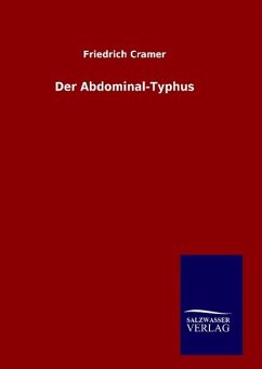 Der Abdominal-Typhus - Cramer, Friedrich