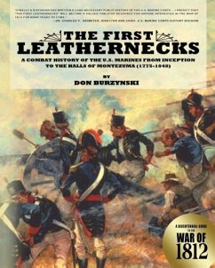 The First Leathernecks - Burzynski, Don