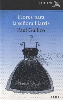 Flores para la señora Harris - Gallico, Paul