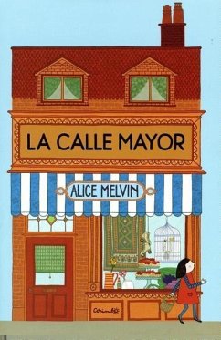 La Calle Mayor - Melvin, Alice