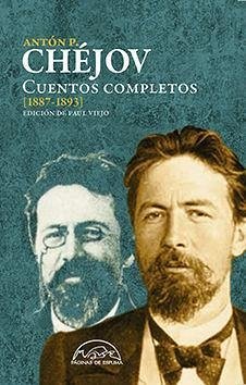 Cuentos completos, 1887-1893 - Chejov, Anton Pavlovich . . . [et al.