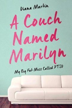 A Couch Named Marilyn - Martin, Diana L