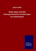 Unser Haus und Hof Unser Haus und Hof