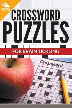 Crossword Puzzles For Brain Tickling - Publishing Llc, Speedy