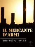 Il Mercante d'Armi (eBook, ePUB)