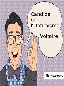 Candide, ou l'Optimisme (eBook, ePUB) - Voltaire