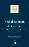 Abd al-Rahman al-Kawakibi (eBook, ePUB)