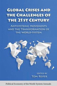 Global Crises and the Challenges of the 21st Century (eBook, PDF) - Reifer, Thomas