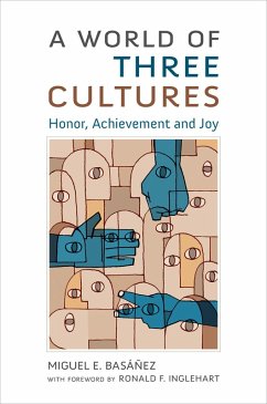 A World of Three Cultures (eBook, PDF) - Basáñez, Miguel E.